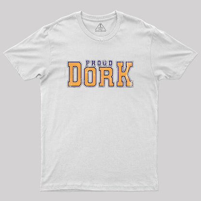 Proud Dork T-Shirt