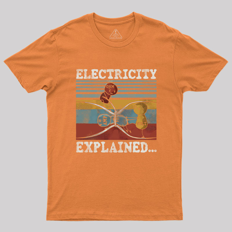 ELECTRICITY EXPLAINED Geek T-Shirt