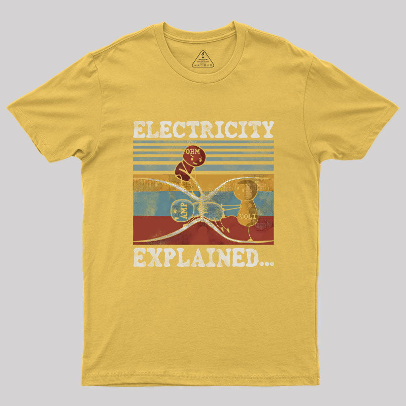 ELECTRICITY EXPLAINED Geek T-Shirt