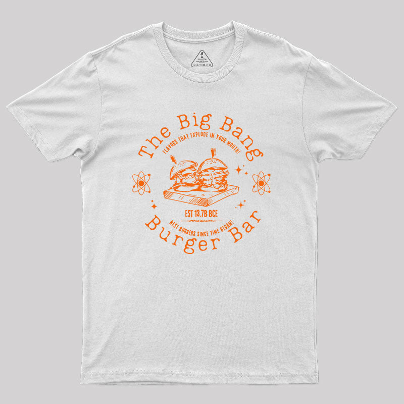 The Big Burger Bar Geek T-Shirt