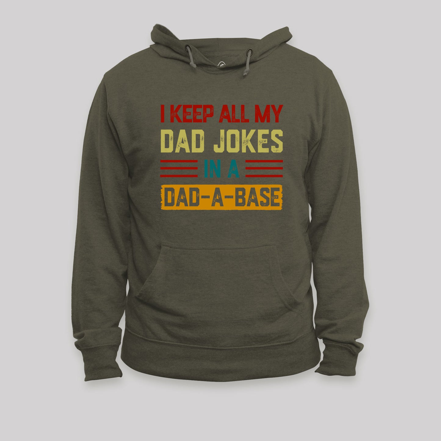 I Keep All My Dad Jokes In A Dad a Base Nerd Hoodie