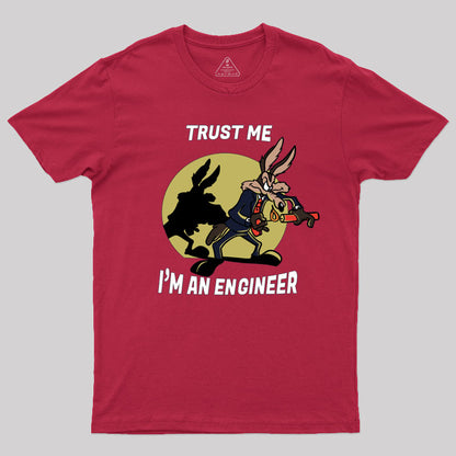 Trust Me I'm an Engineer T-Shirt