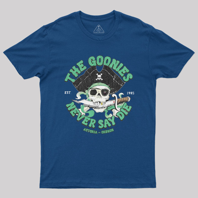 The Goonies - Never Say Die T-Shirt