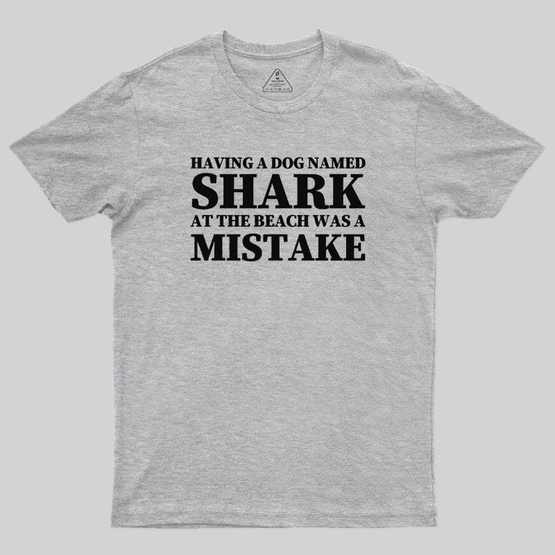 Dark Humor Dog Shark T-Shirt