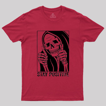 Skull Stay Positive Skeleton T-Shirt