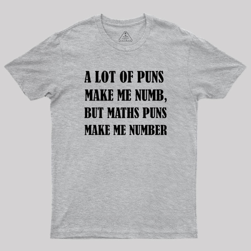 Math Puns T-Shirt