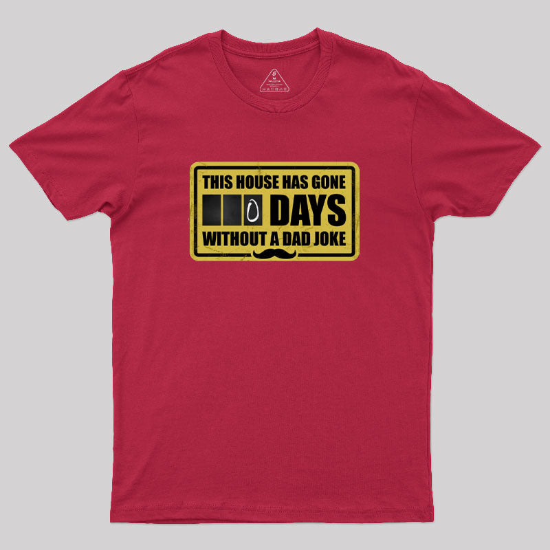 Dad Joke Days T-Shirt