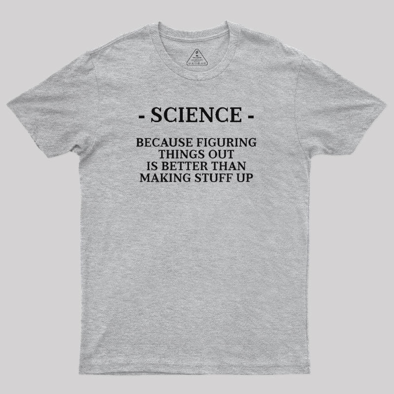 Scientific Truth T-Shirt