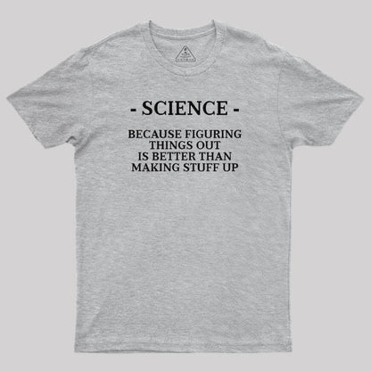 Scientific Truth T-Shirt