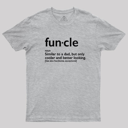 Funcle T-Shirt