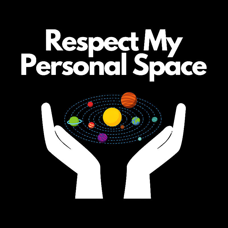 Respect My Personal Space Geek T-Shirt