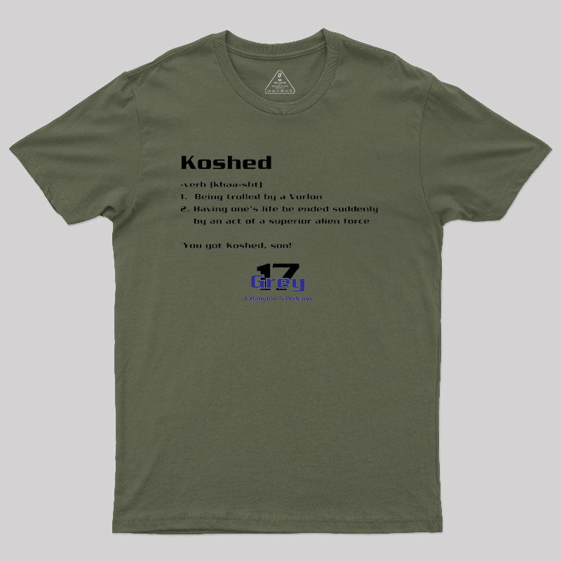 Koshed Dictionary Entry - Grey 17 Podcast T-Shirt