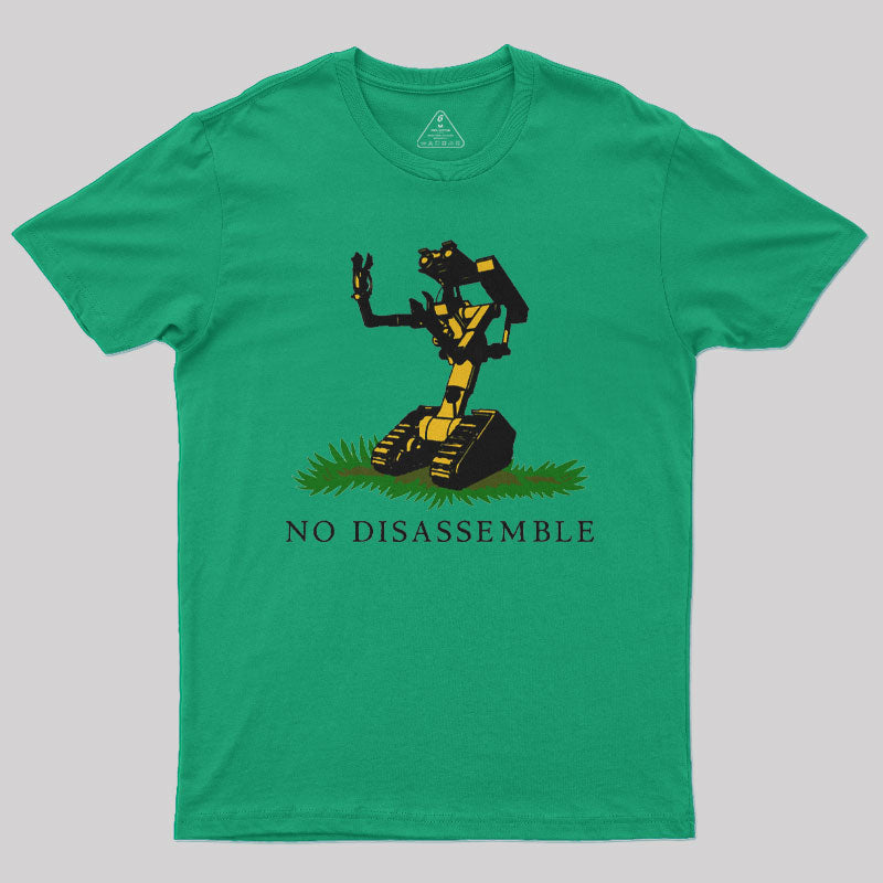 No Disassemble Nerd T-Shirt