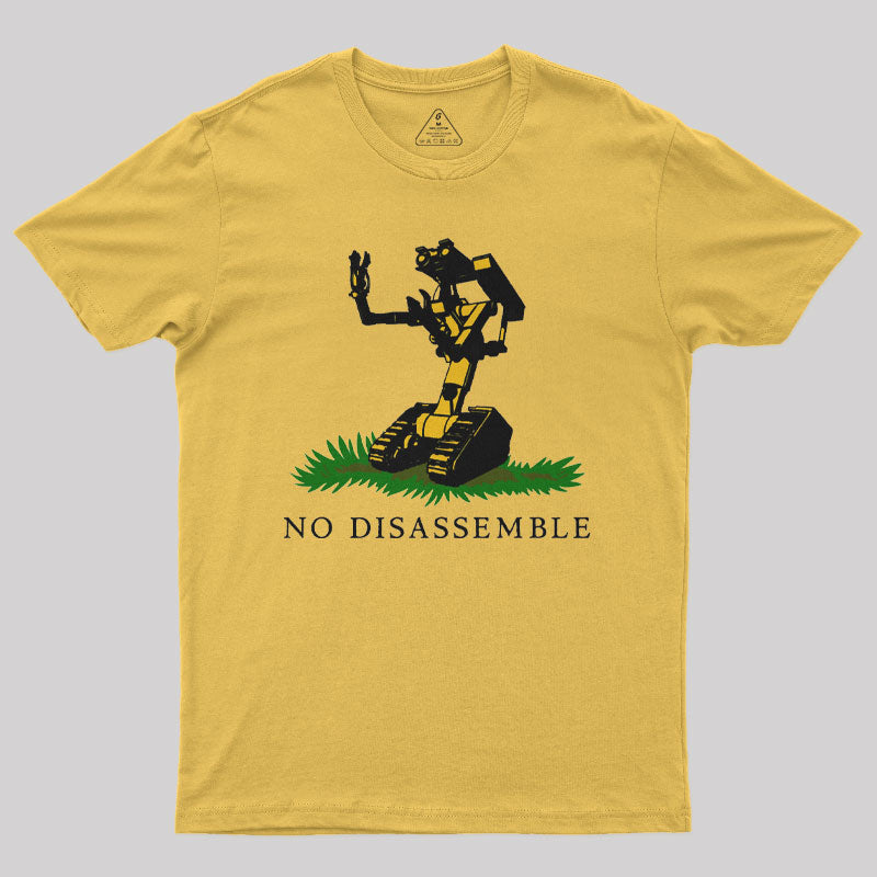 No Disassemble Nerd T-Shirt