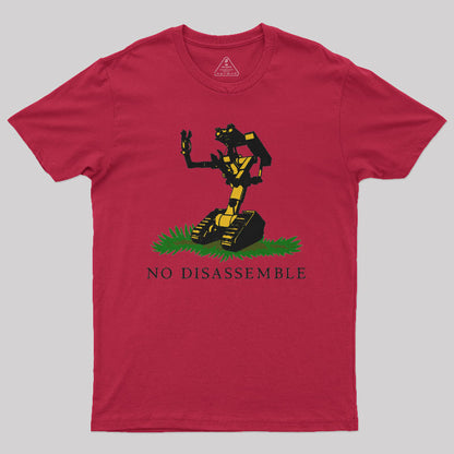 No Disassemble Nerd T-Shirt