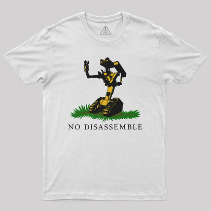 No Disassemble Nerd T-Shirt