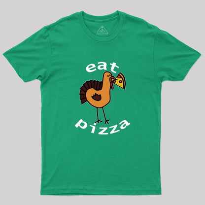 Eat Pizza Geek T-Shirt