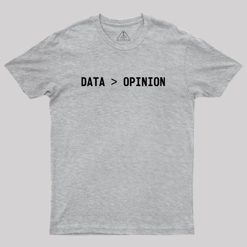 DATA > OPINION Geek T-Shirt