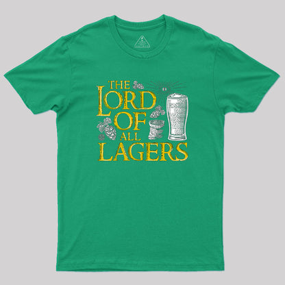 The Lord of all Lagers Geek T-Shirt