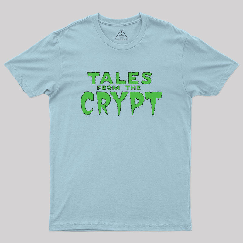 tales from the crypt Geek T-Shirt