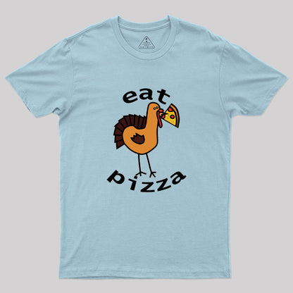 Eat Pizza Geek T-Shirt