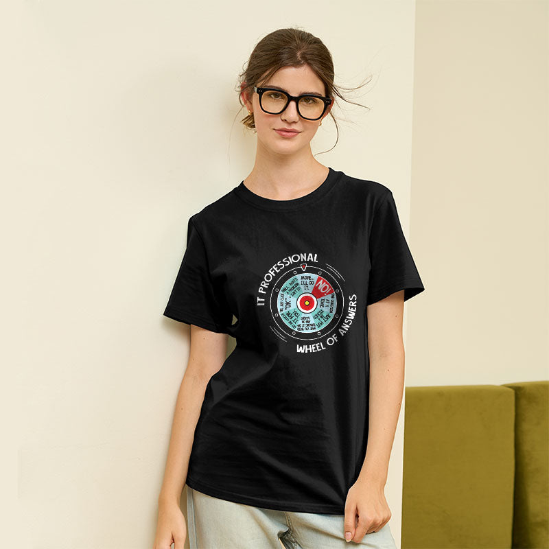 IT Professional Wheel Of Answers Geek T-Shirt