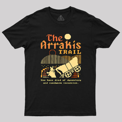 The Arrakis Trail Geek T-Shirt