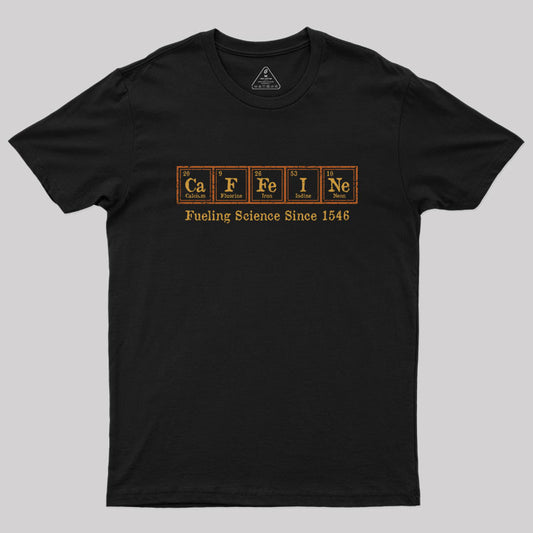 Fueling Science Geek T-Shirt