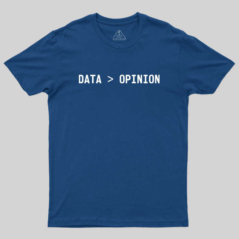 DATA > OPINION Geek T-Shirt