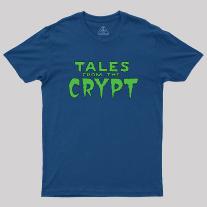 tales from the crypt Geek T-Shirt