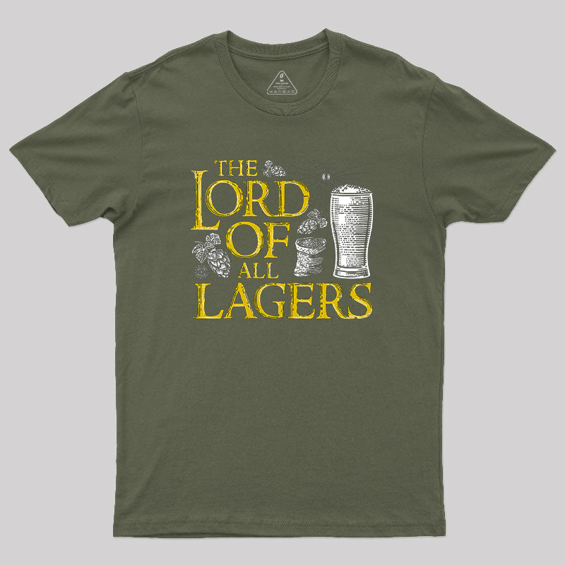 The Lord of all Lagers Geek T-Shirt