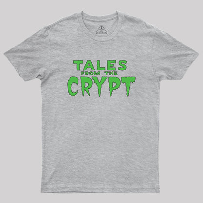 tales from the crypt Geek T-Shirt