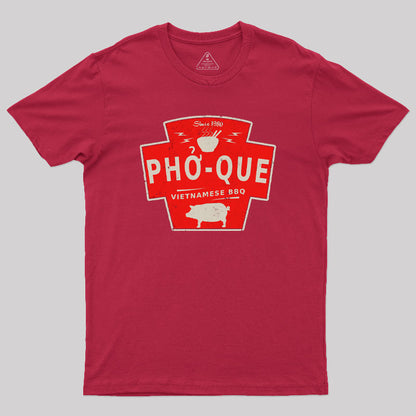 Pho Que Geek T-Shirt