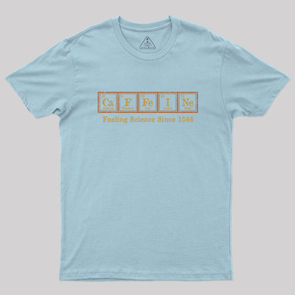 Fueling Science Geek T-Shirt