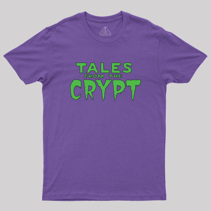 tales from the crypt Geek T-Shirt