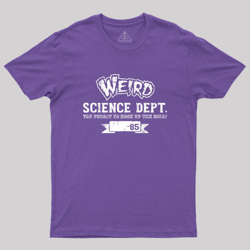 WEIRD SCIENCE Geek T-Shirt