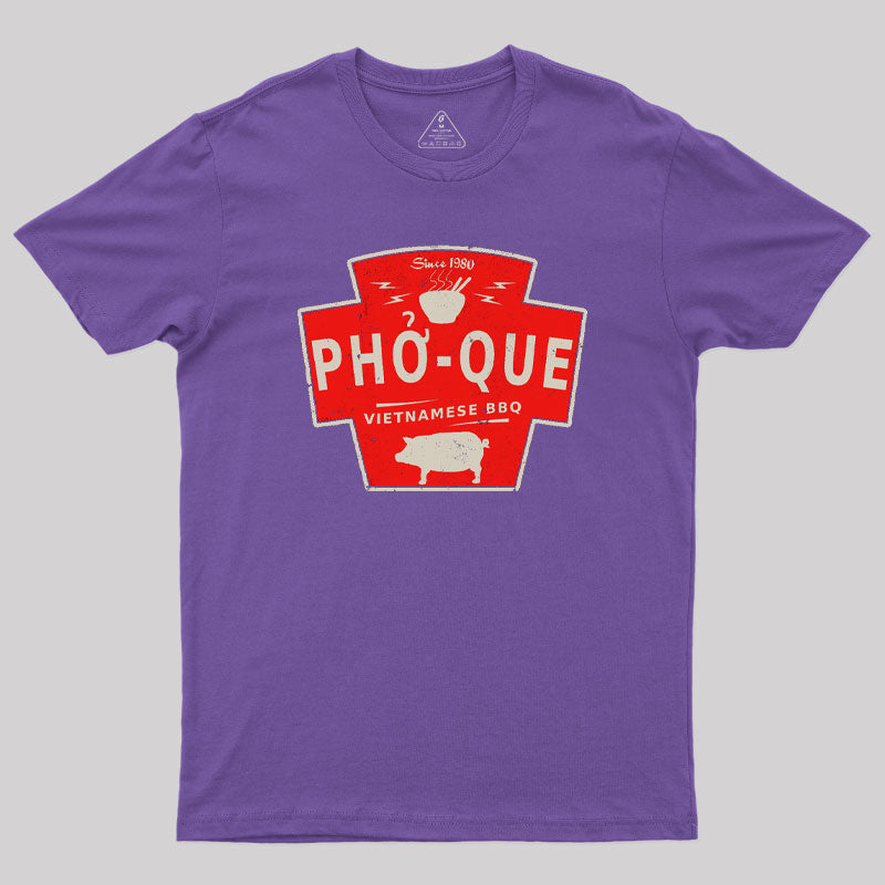 Pho Que Geek T-Shirt