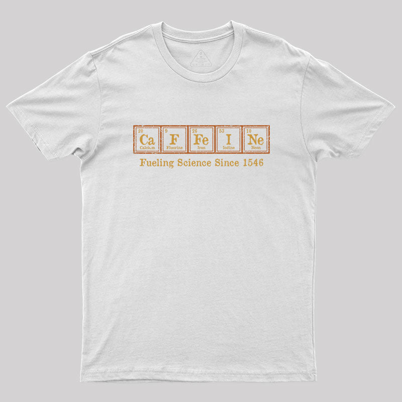 Fueling Science Geek T-Shirt