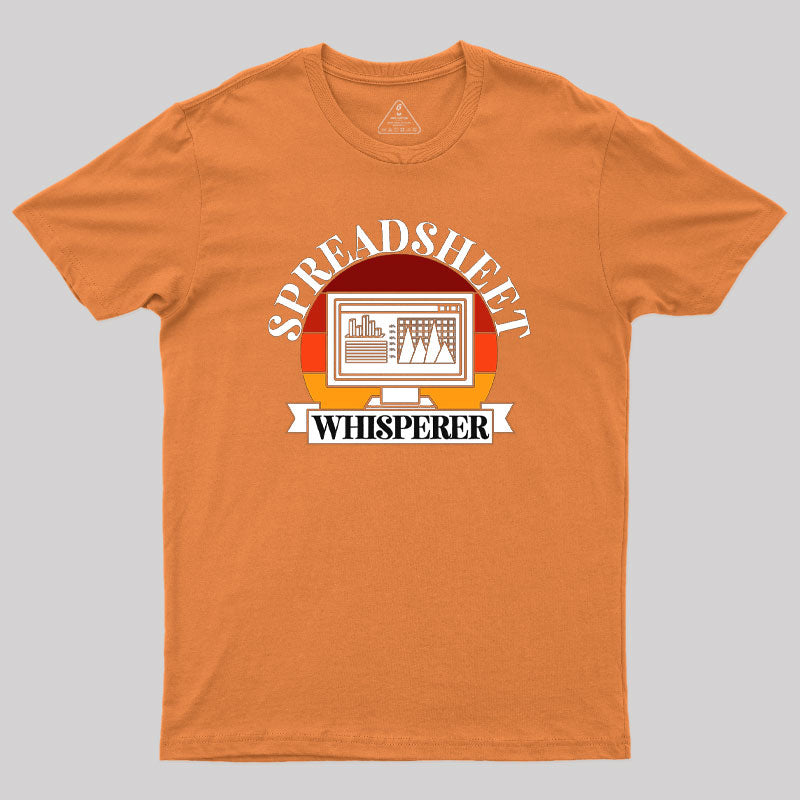 Spreadsheet Whisperer Geek T-Shirt