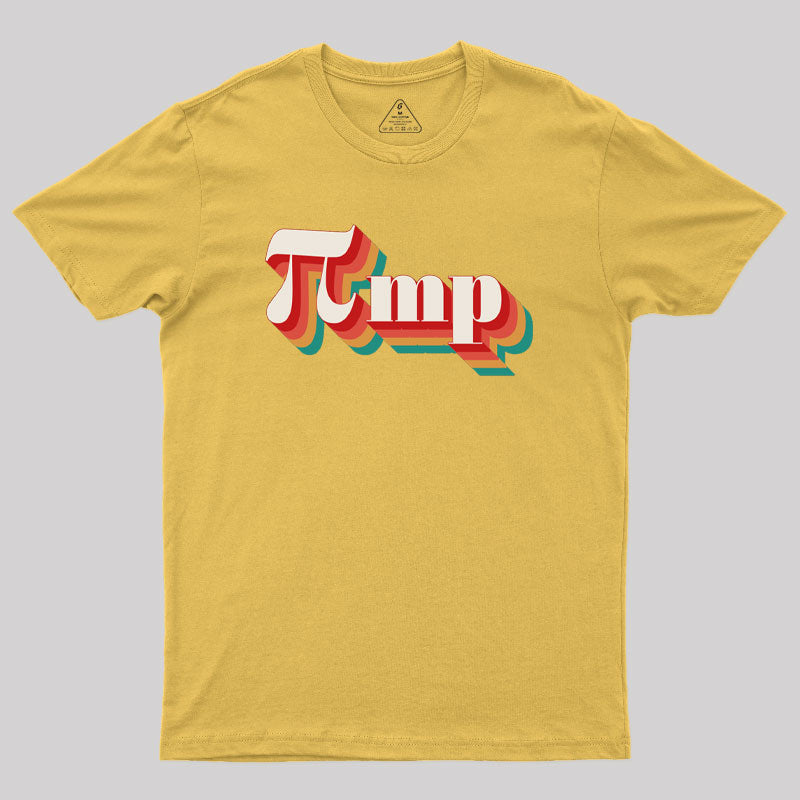 πmp Pimp Geek T-Shirt