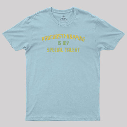 Procrasti-napping Is My Special Talent Geek T-Shirt