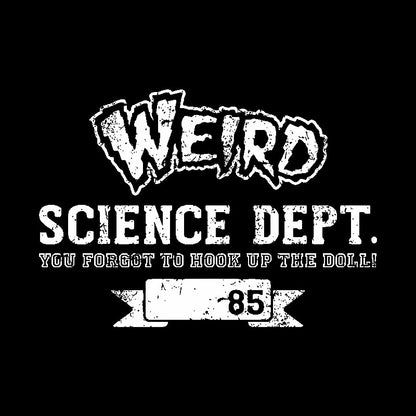 WEIRD SCIENCE Geek T-Shirt