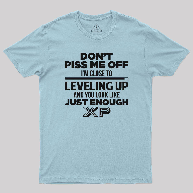 Don't Piss Me Off T-Shirt