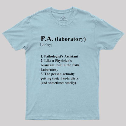 Pathologist¡¯s Assistant Funny Definition T-Shirt