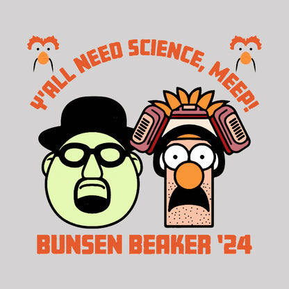 Muppet Science Y All Need Science Geek T-Shirt