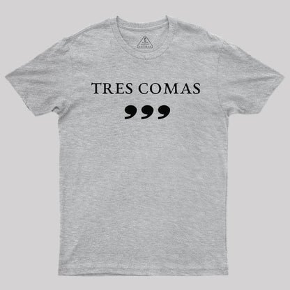 Tres Comas Club T-Shirt