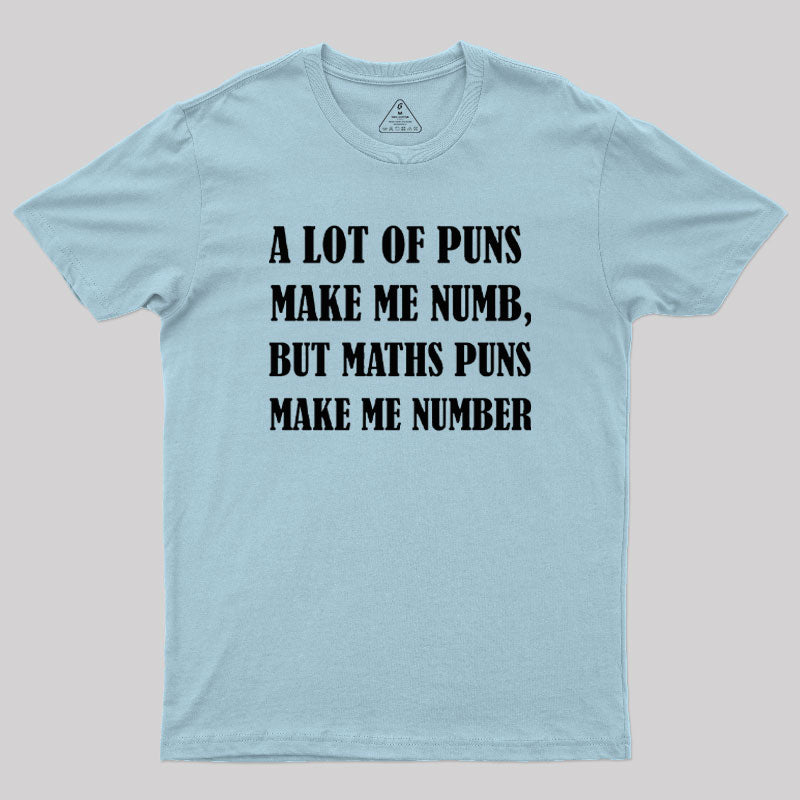 Math Puns T-Shirt