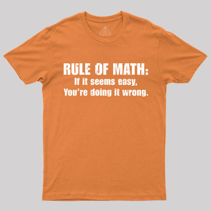 Funny Rule Of Math T-Shirt