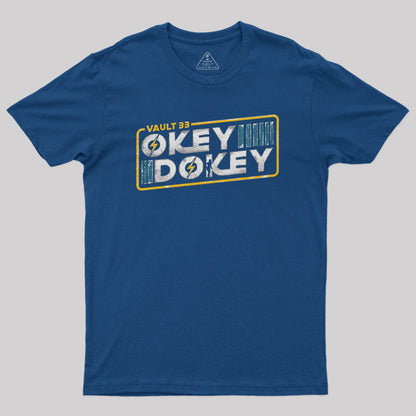 Okey Dokey Vault 33 Geek T-Shirt