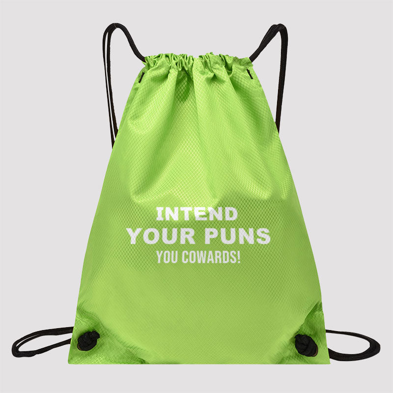 Intend Your Puns Drawstring Cinch Bag